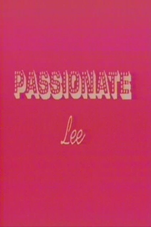 Passionate Lee