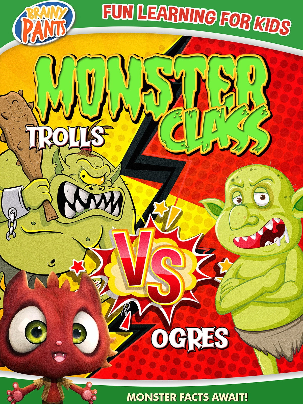 Monster Class: Trolls Vs Ogres