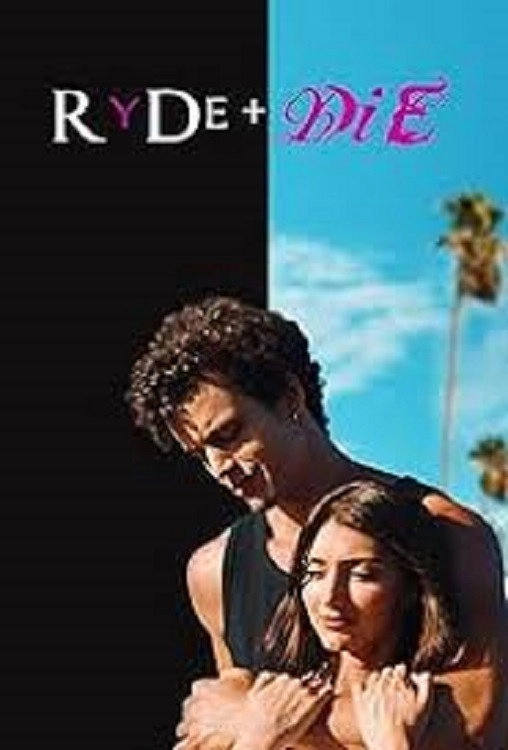 RyDe + DiE