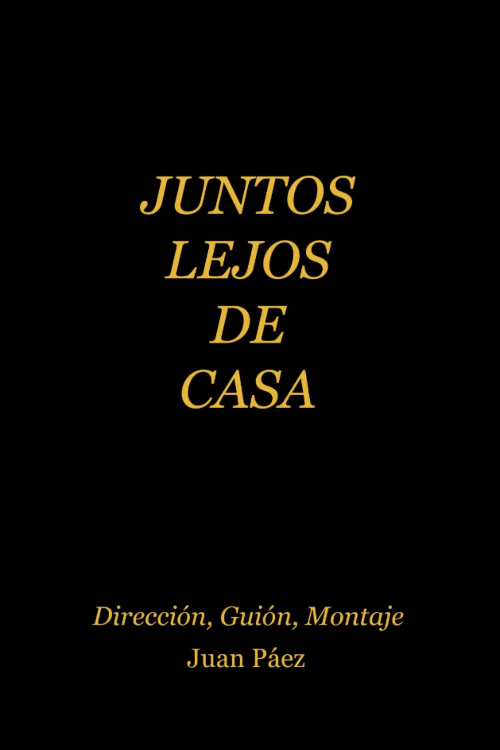Juntos Lejos de Casa