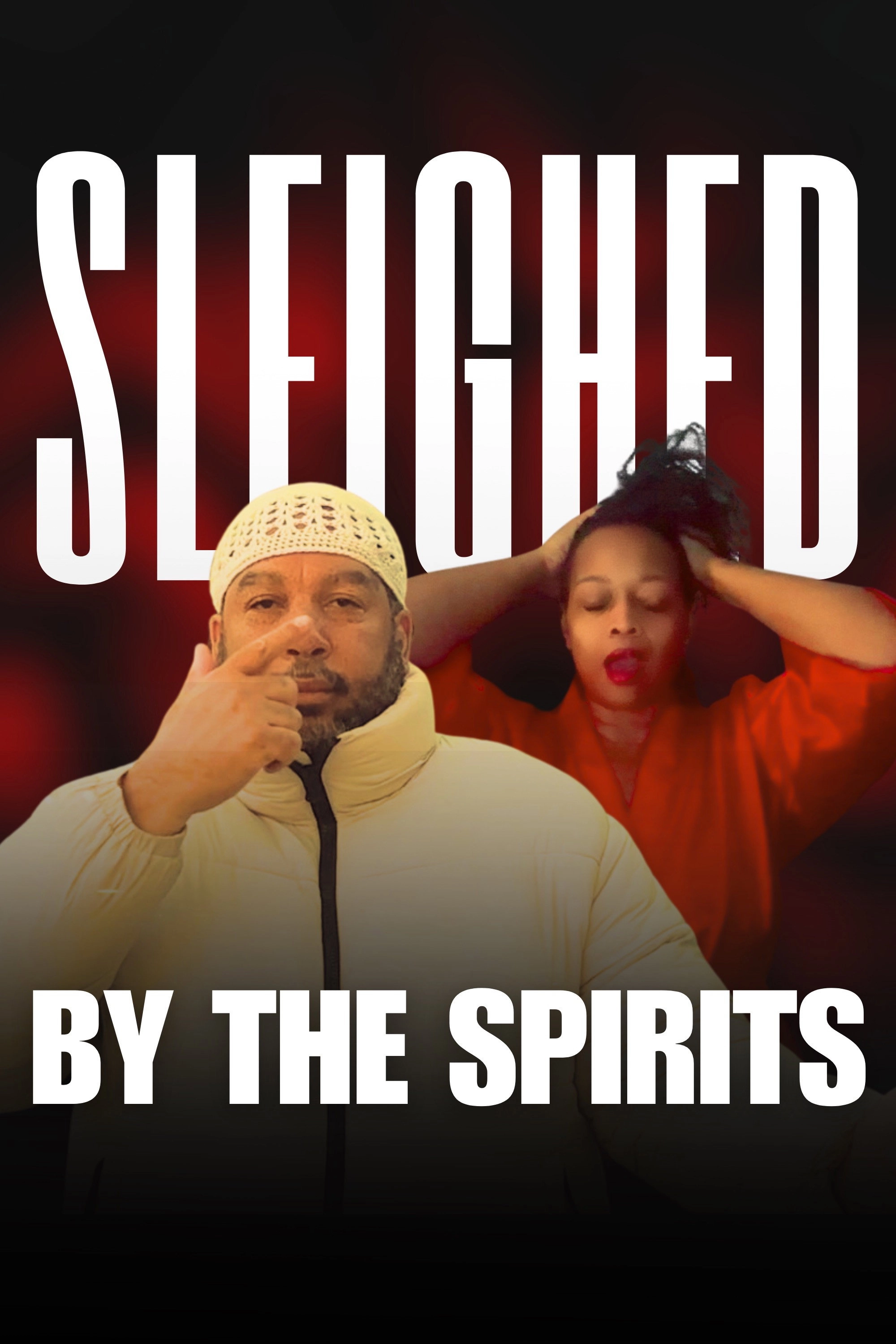 Sleighed by the Spirits