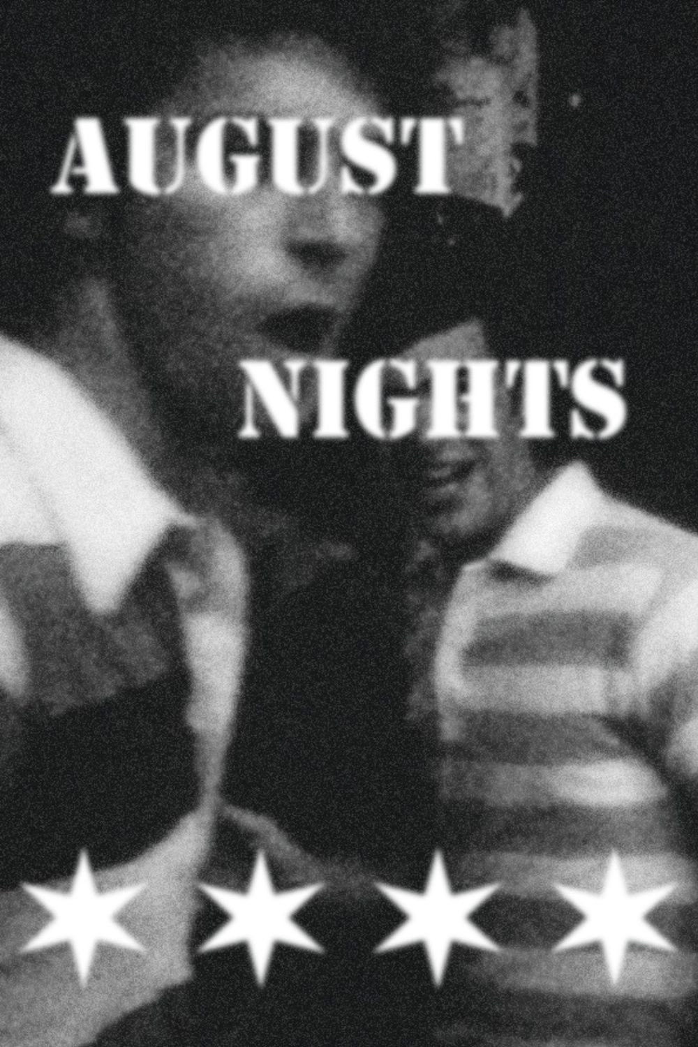 August Nights