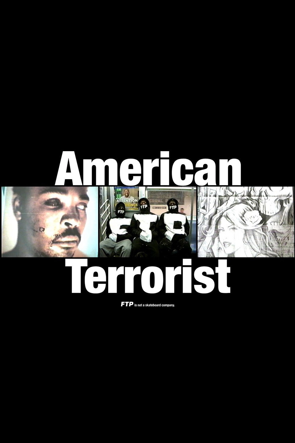 AMERICAN TERRORIST BY FTP®