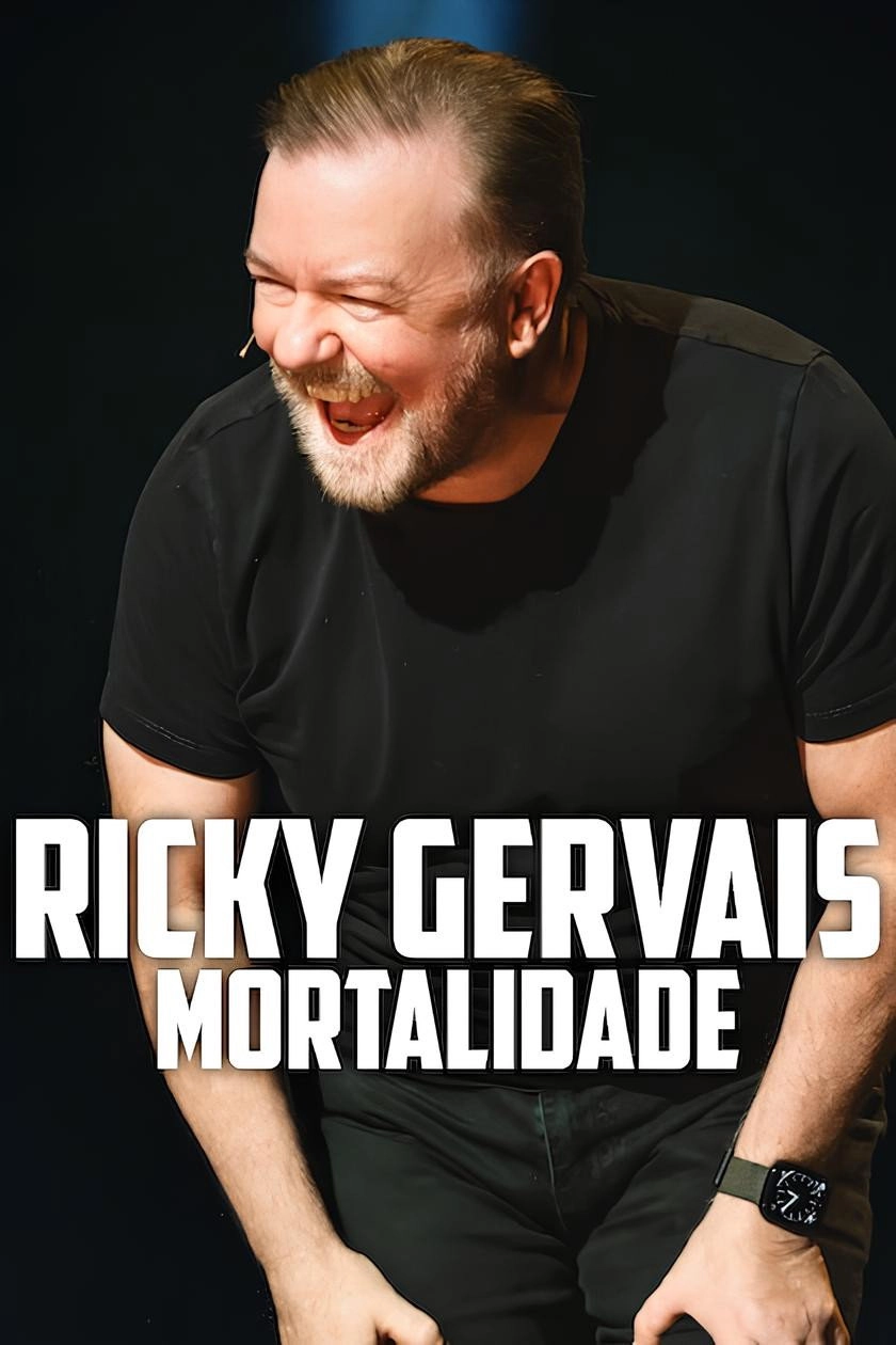 Ricky Gervais: Mortality