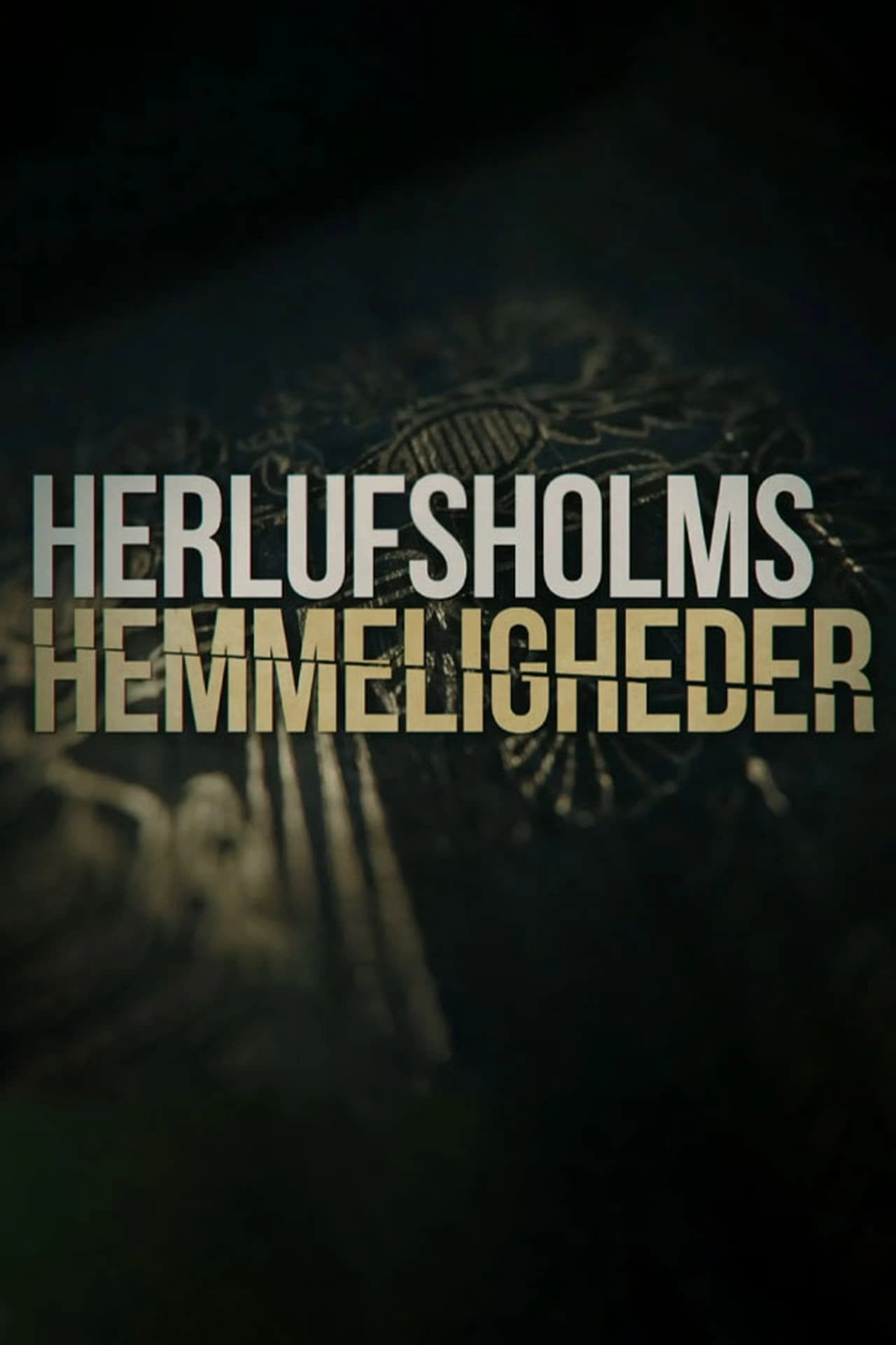 Herlufsholm's Secrets