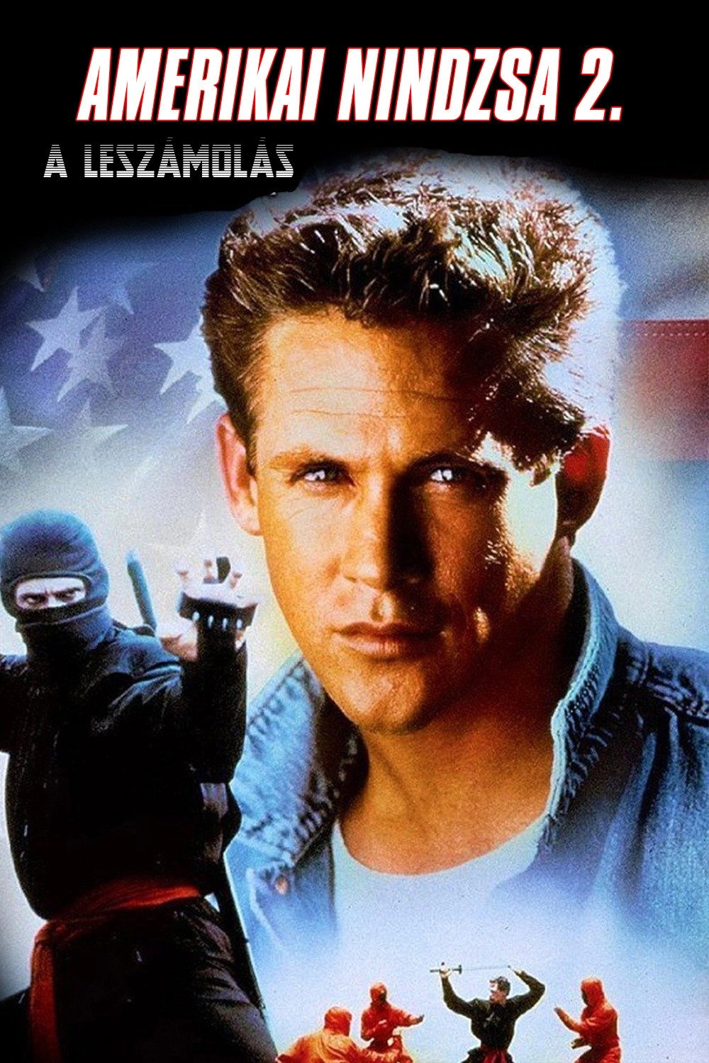 American Ninja 2: The Confrontation