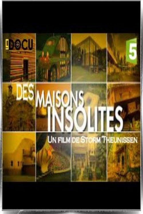 Des maisons insolites