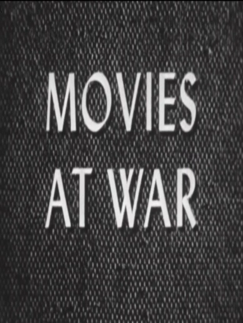 Movies at War