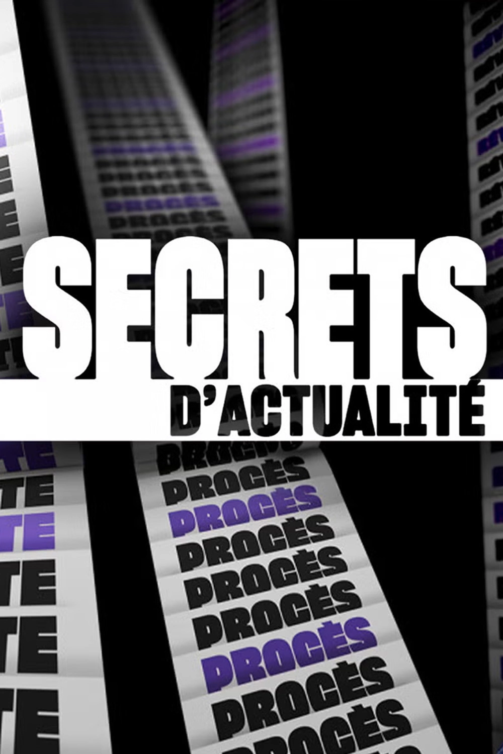 Secrets d'actualité