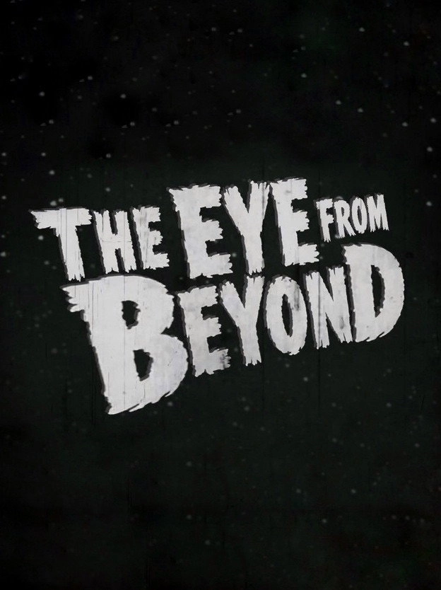 The Eye from Beyond