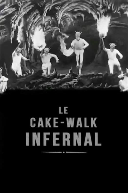 The Infernal Cake-Walk