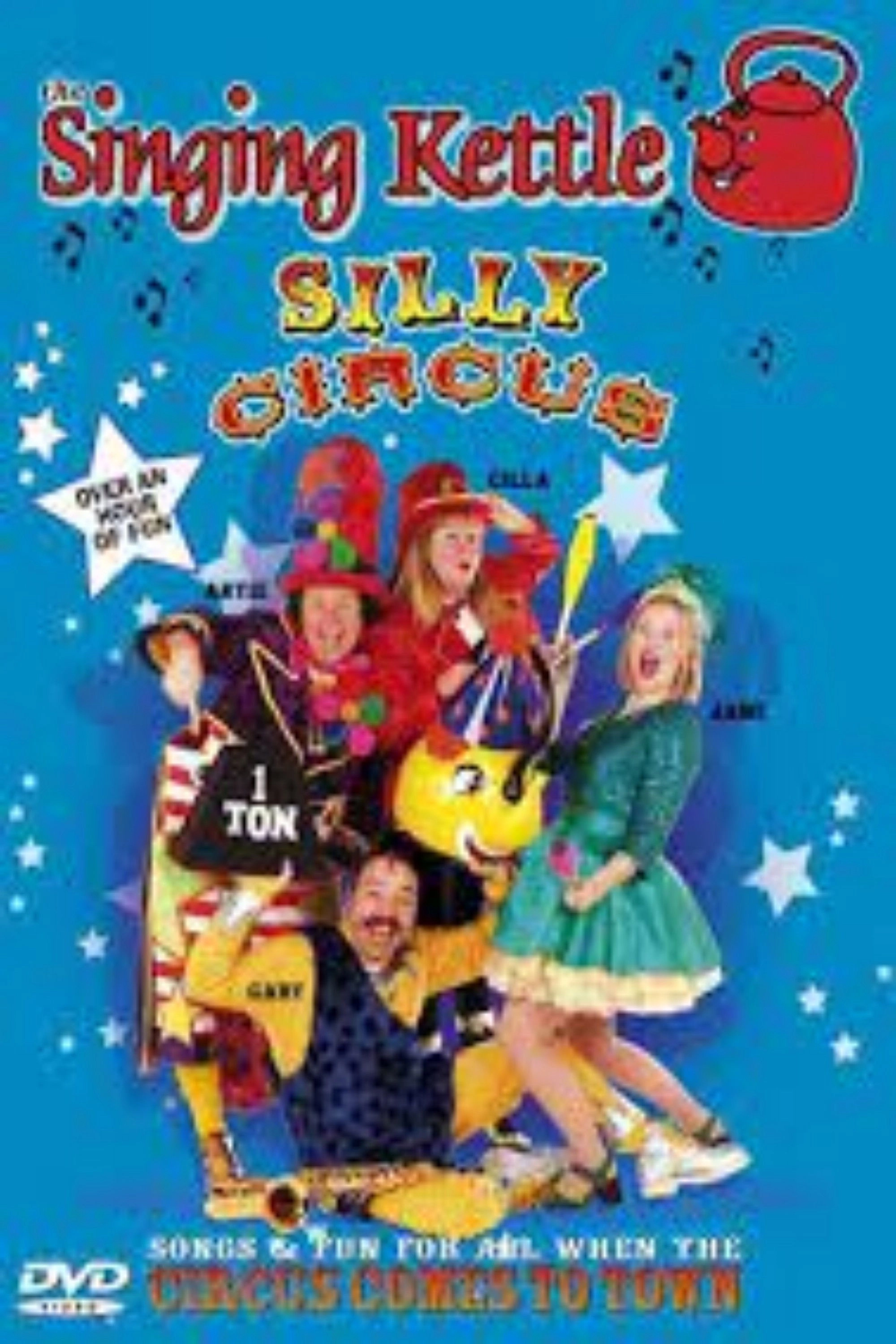 The Singing Kettle - Silly Circus