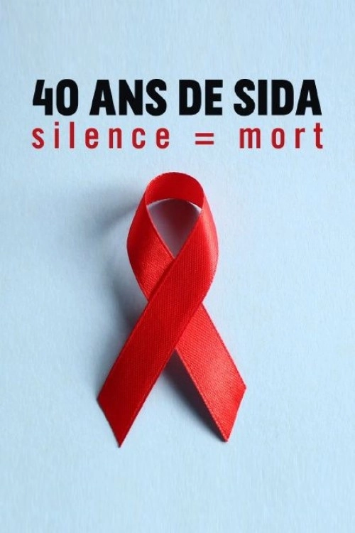 40 Jahre Aids - Schweigen = Tod