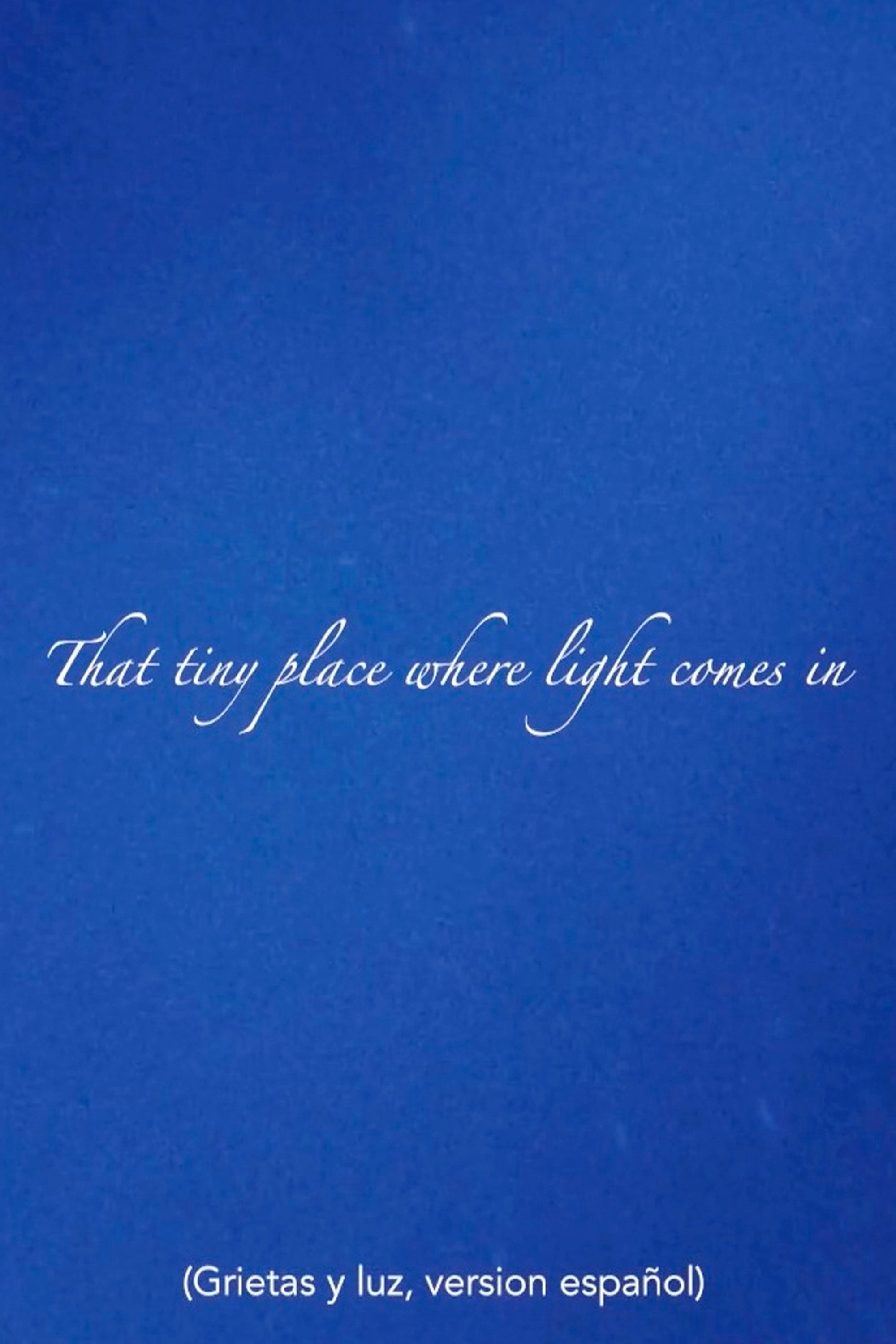 That Tiny Place Where the Light Comes In