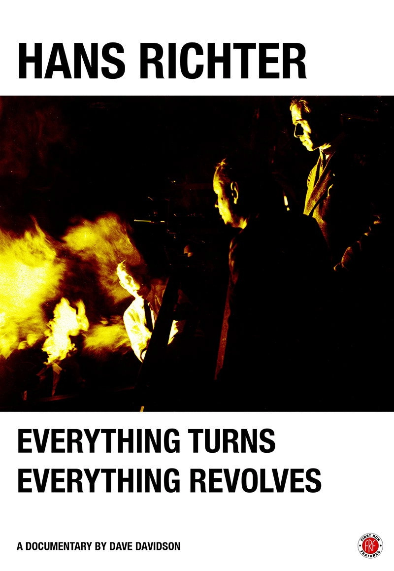 Hans Richter: Everything Turns, Everything Revolves