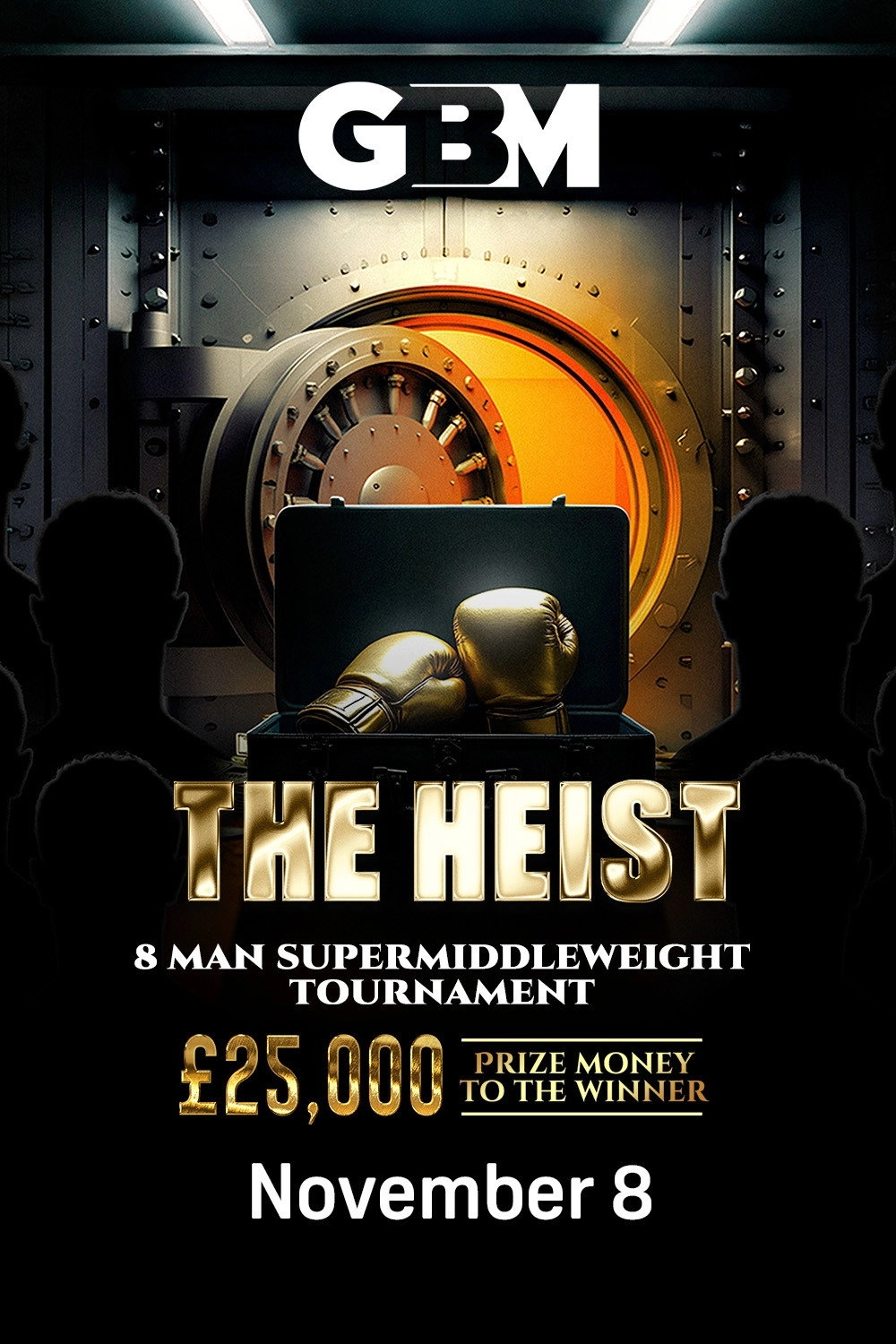 GBM Presents: The Heist