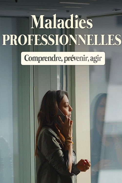 Maladies professionnelles : comprendre, prévenir, agir
