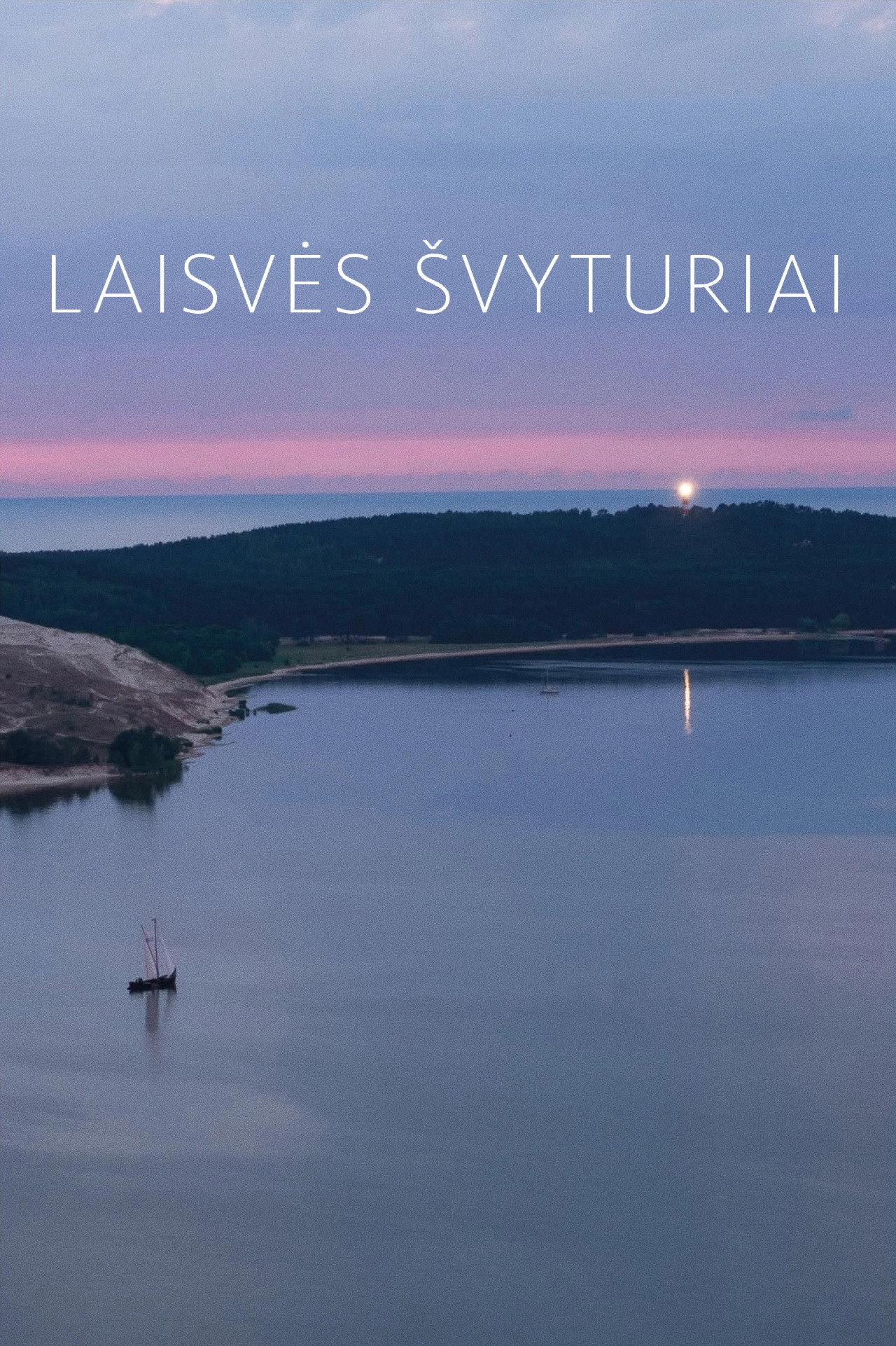 Laisvės švyturiai