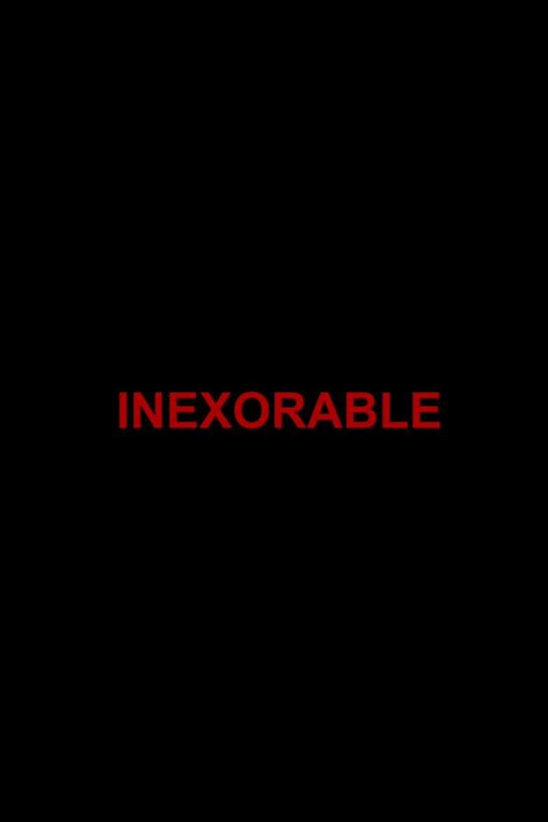 Inexorable