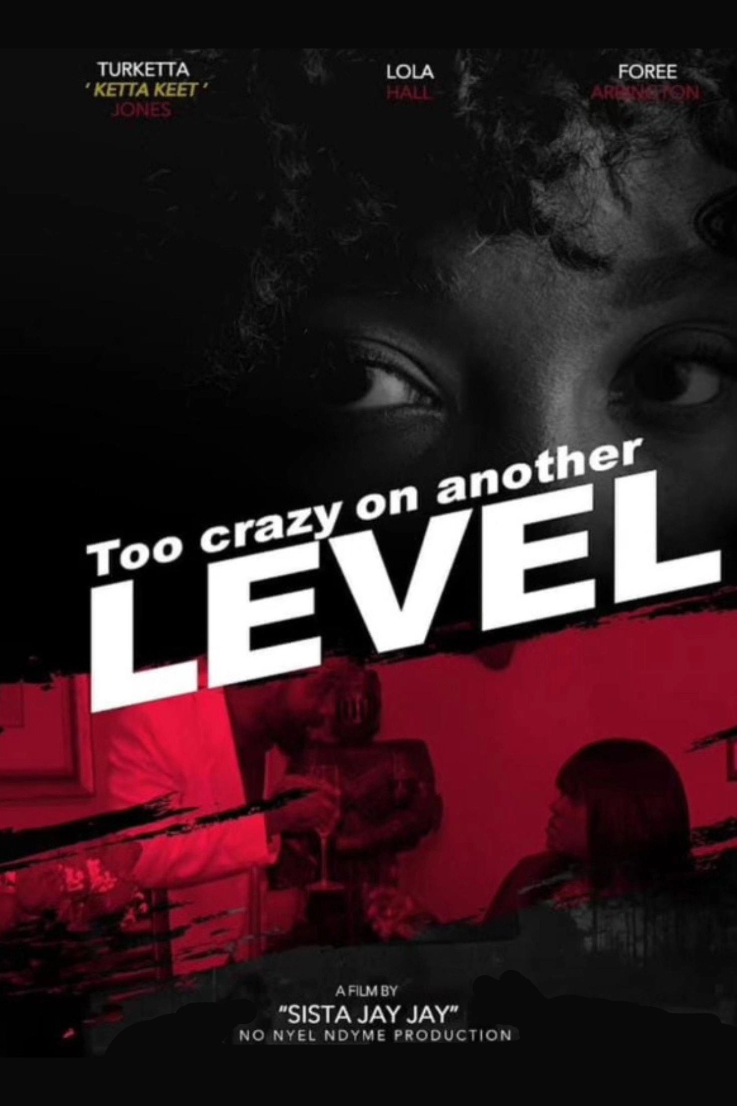Too Crazy on Another Level