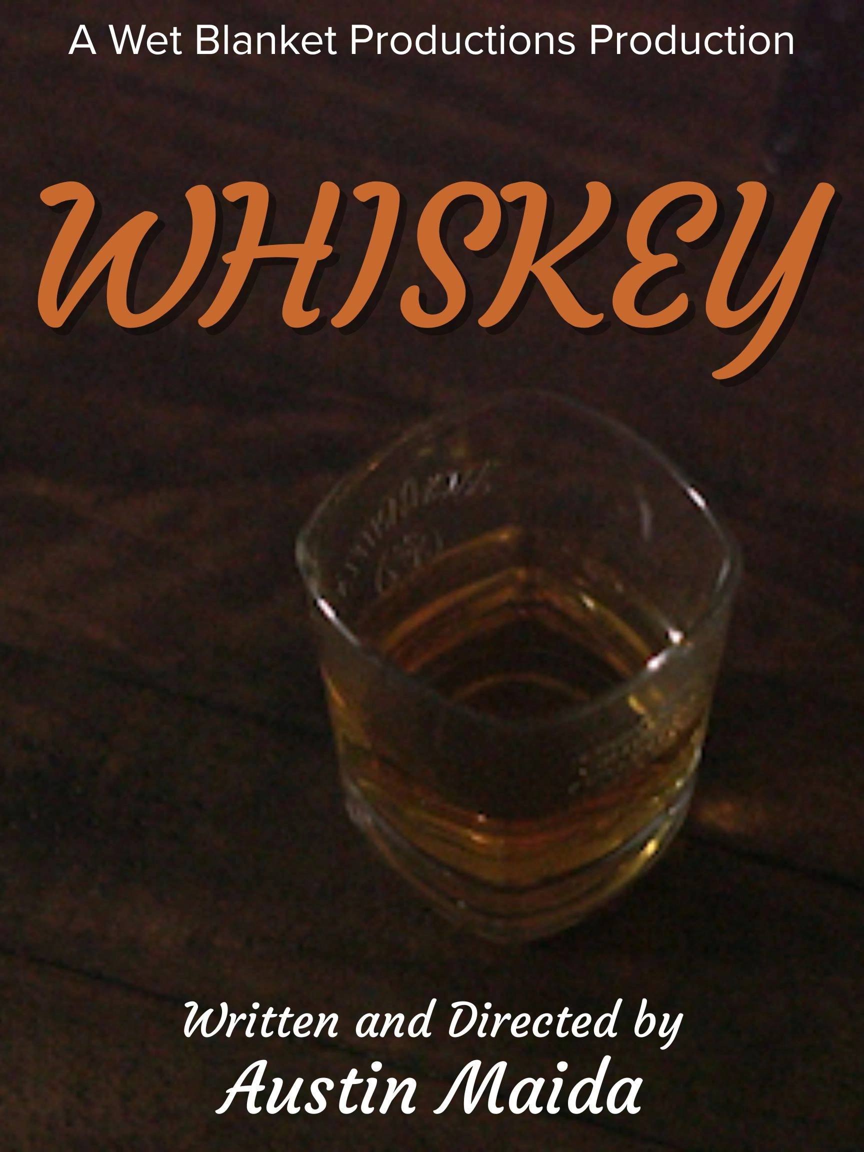 Whiskey