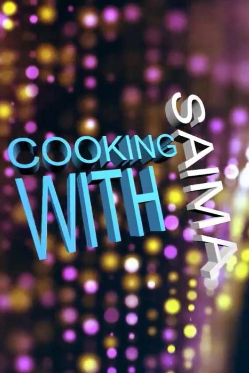Cooking With Saima