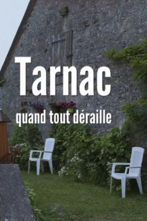 Tarnac, quand tout déraille