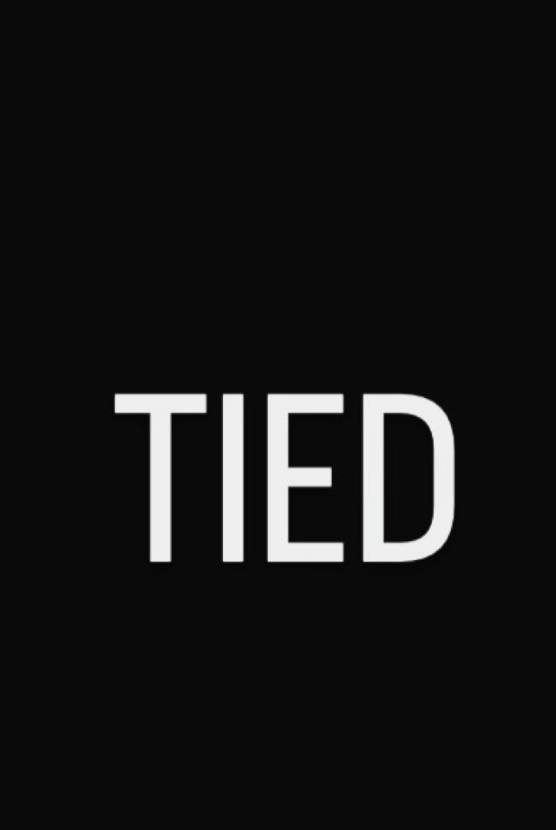 Tied