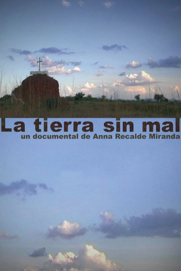 La tierra sin mal