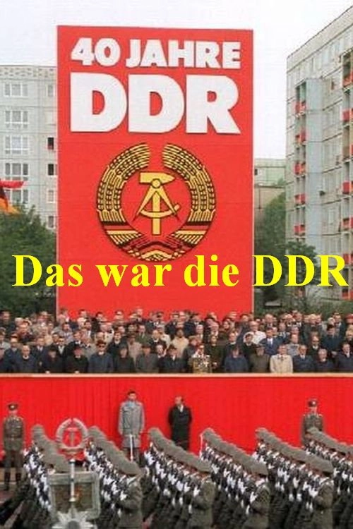 Das war die DDR