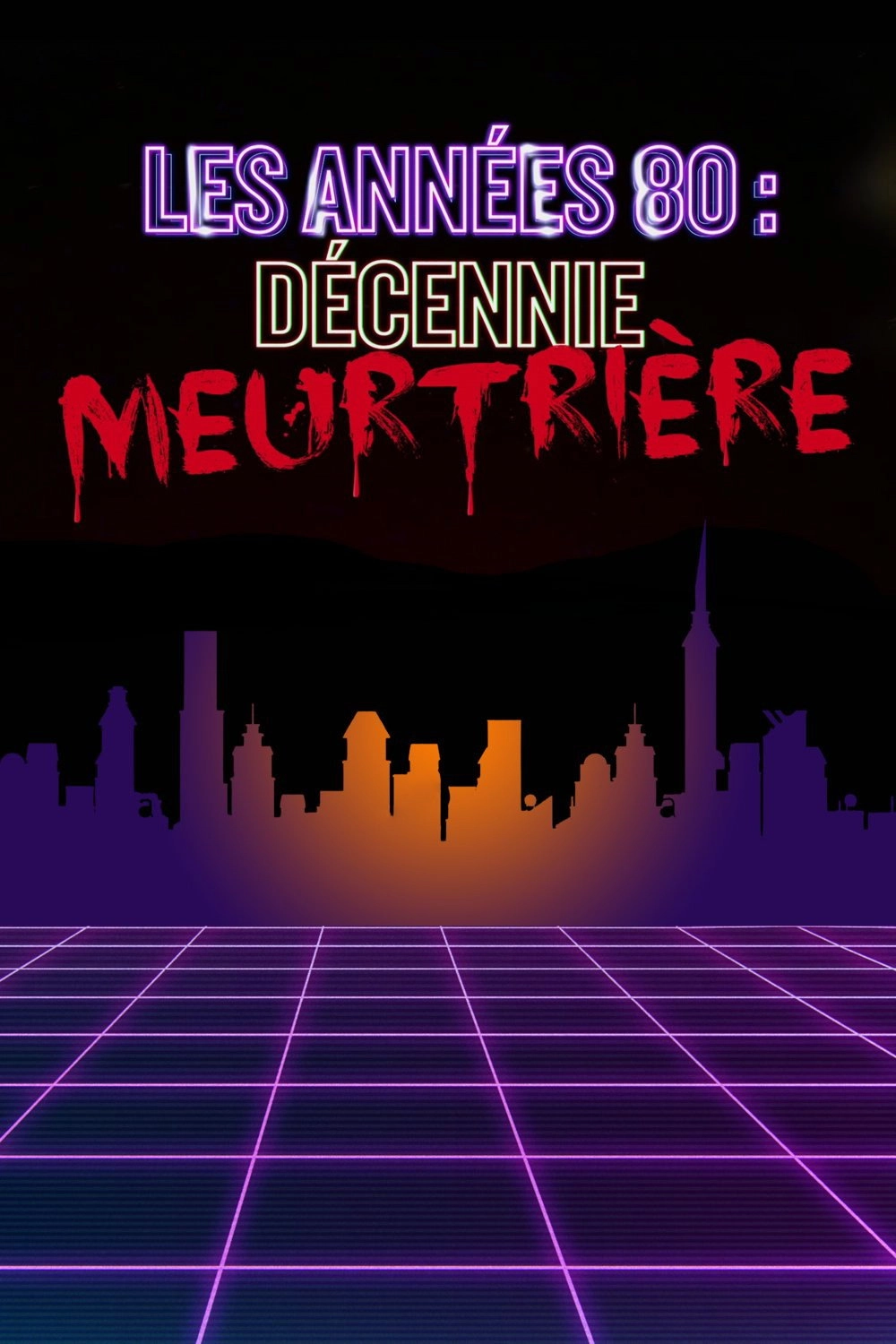 The 1980s: The Deadliest Decade