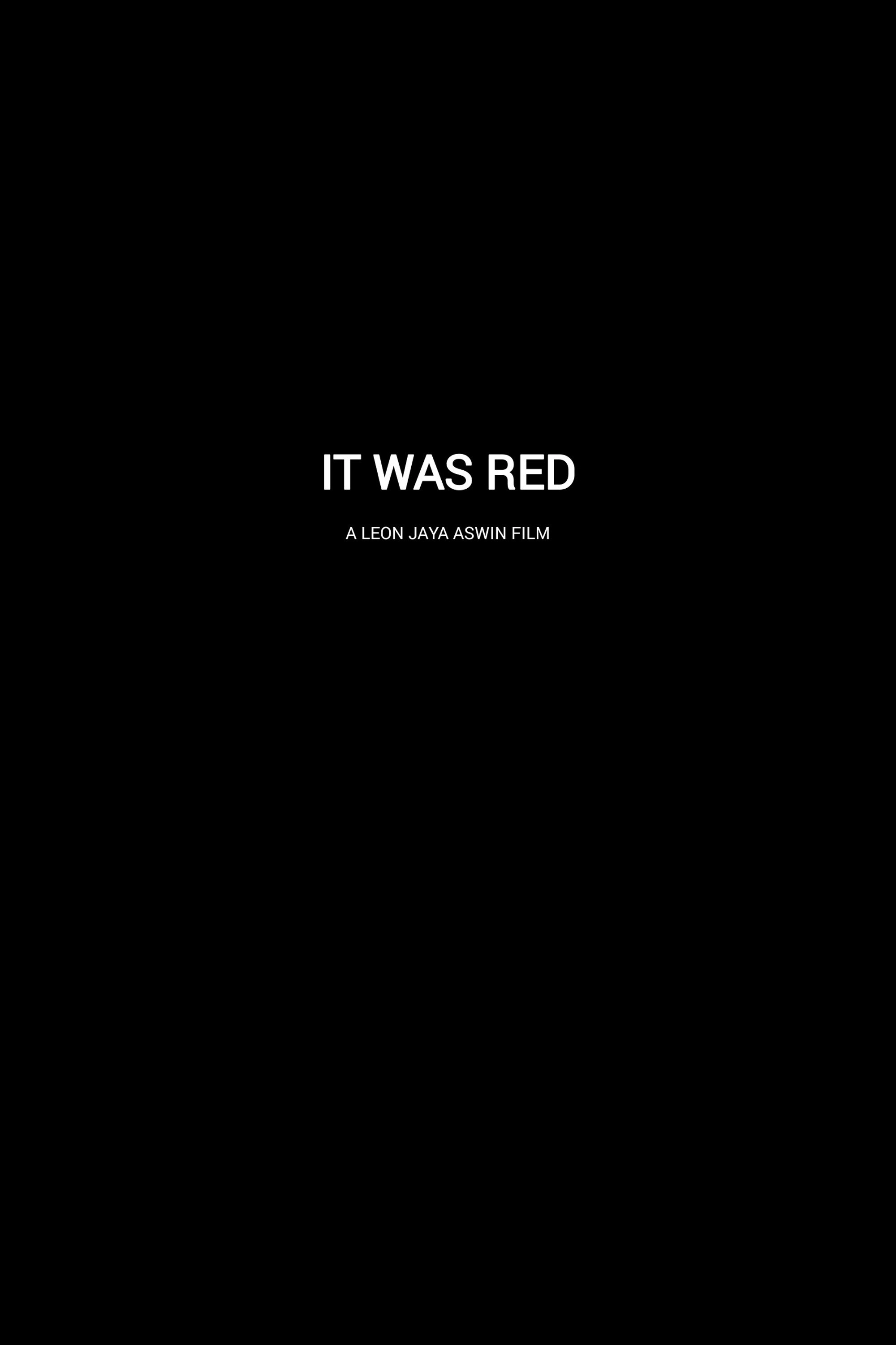 It Was Red