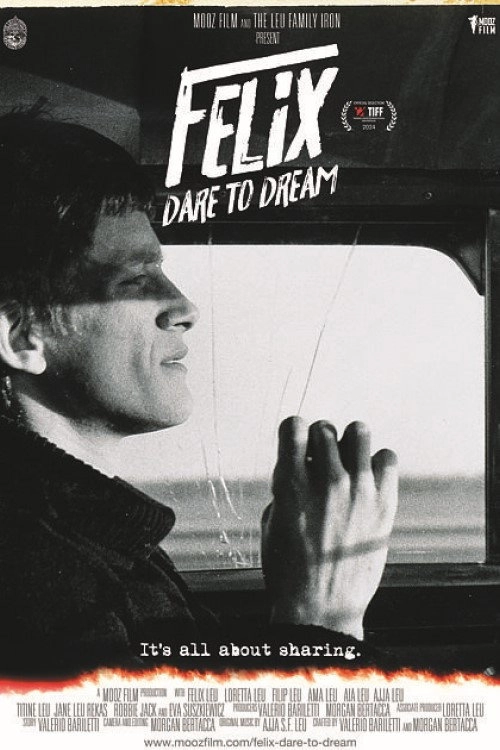 Felix – Dare to dream