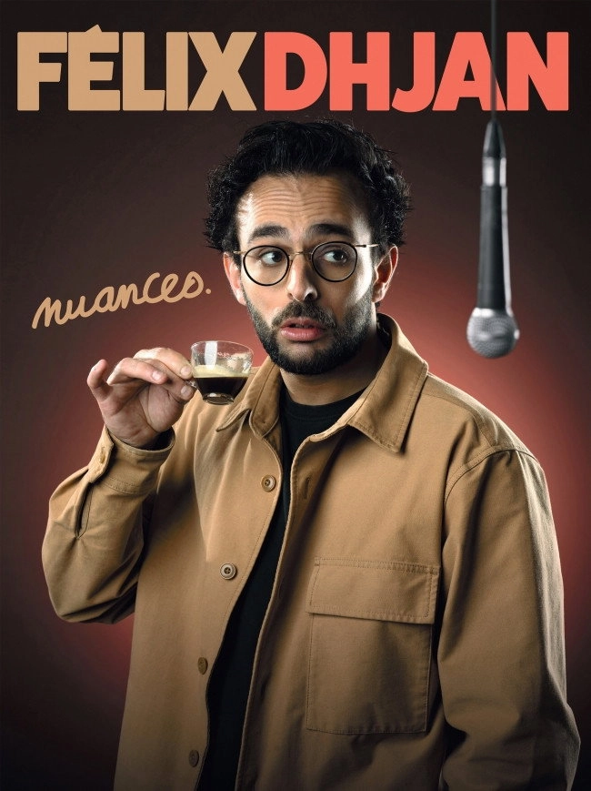 Félix Dhjan : Nuances