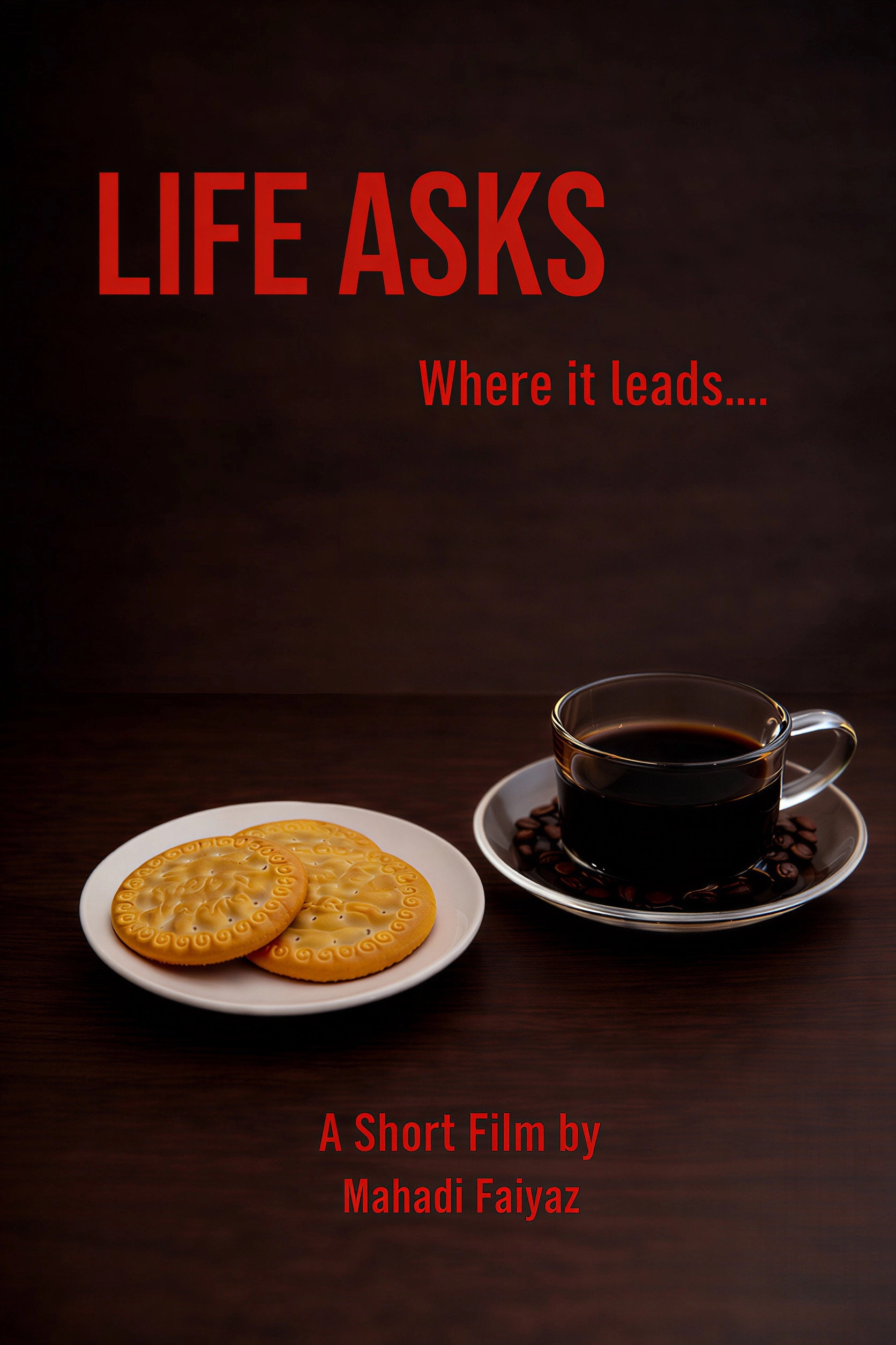 Life Asks