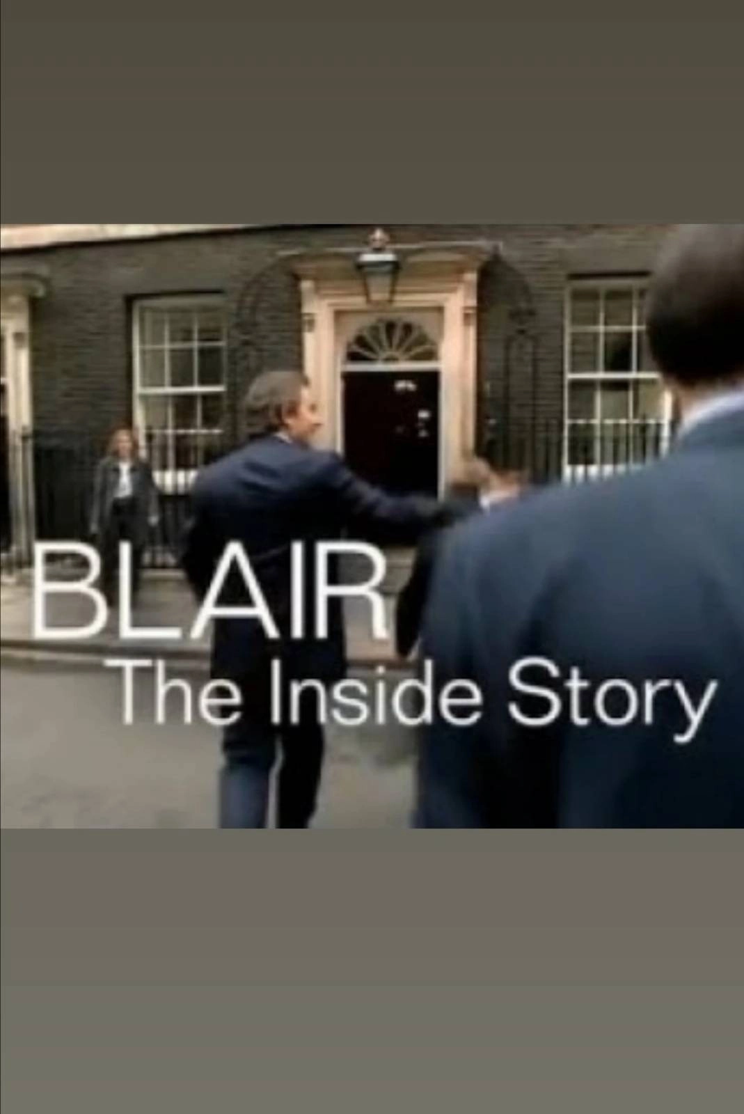 Blair: The Inside Story