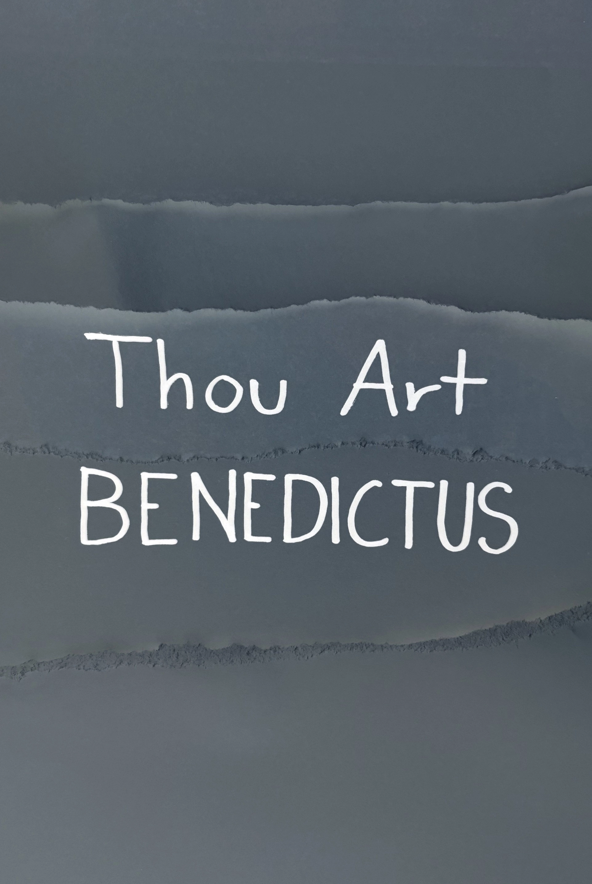 Thou Art BENEDICTUS