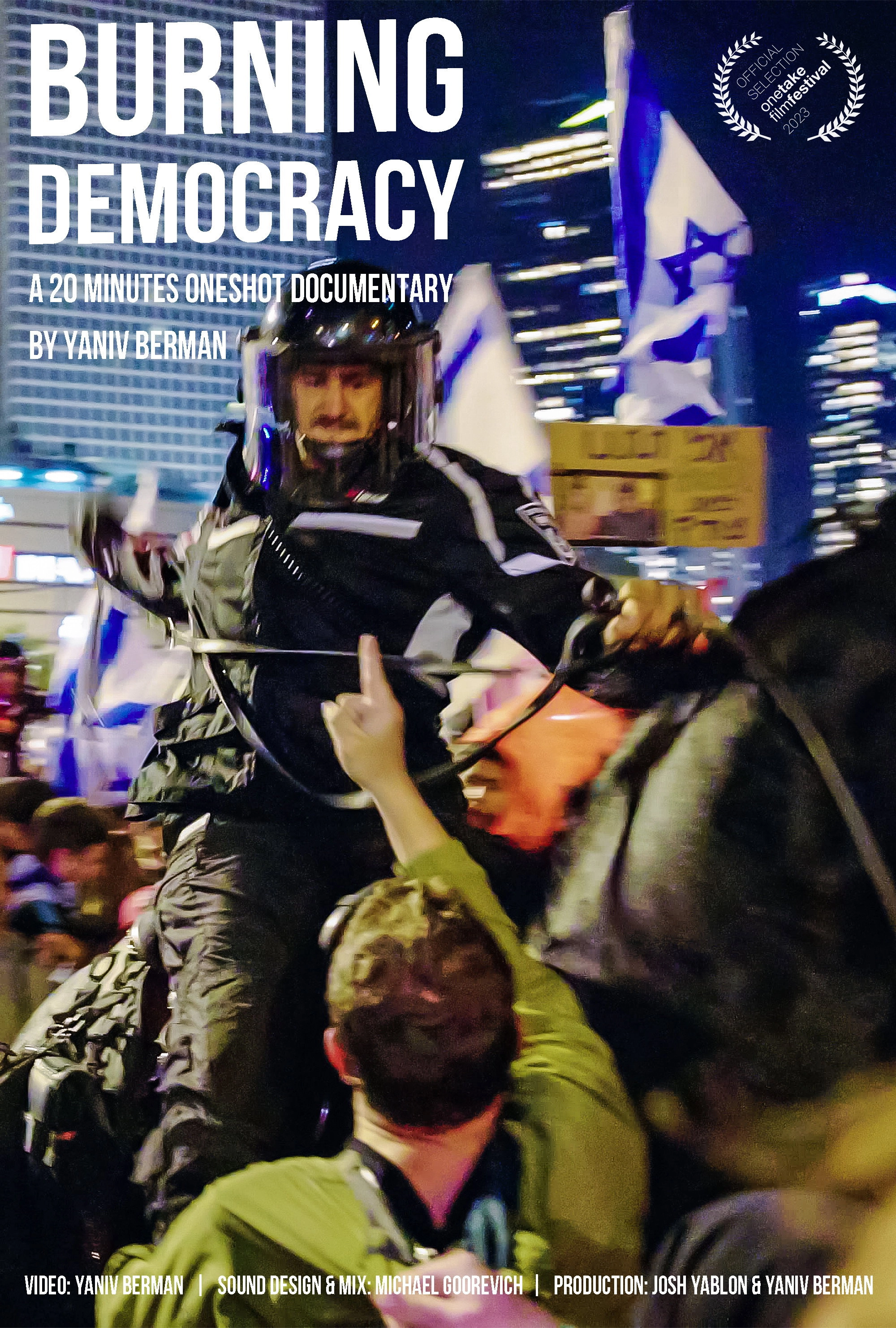 Burning Democracy