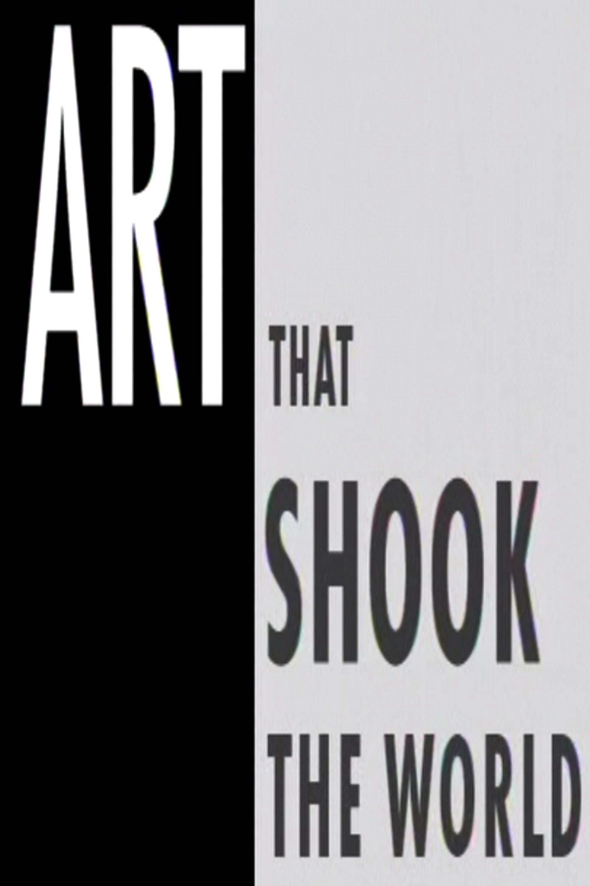 Art That Shook The World