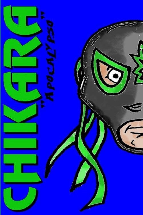 Chikara: Apocalypso