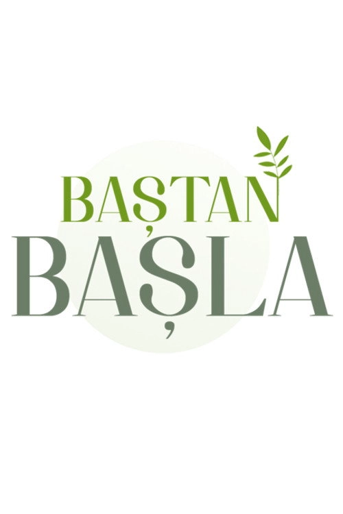 Baştan Başla