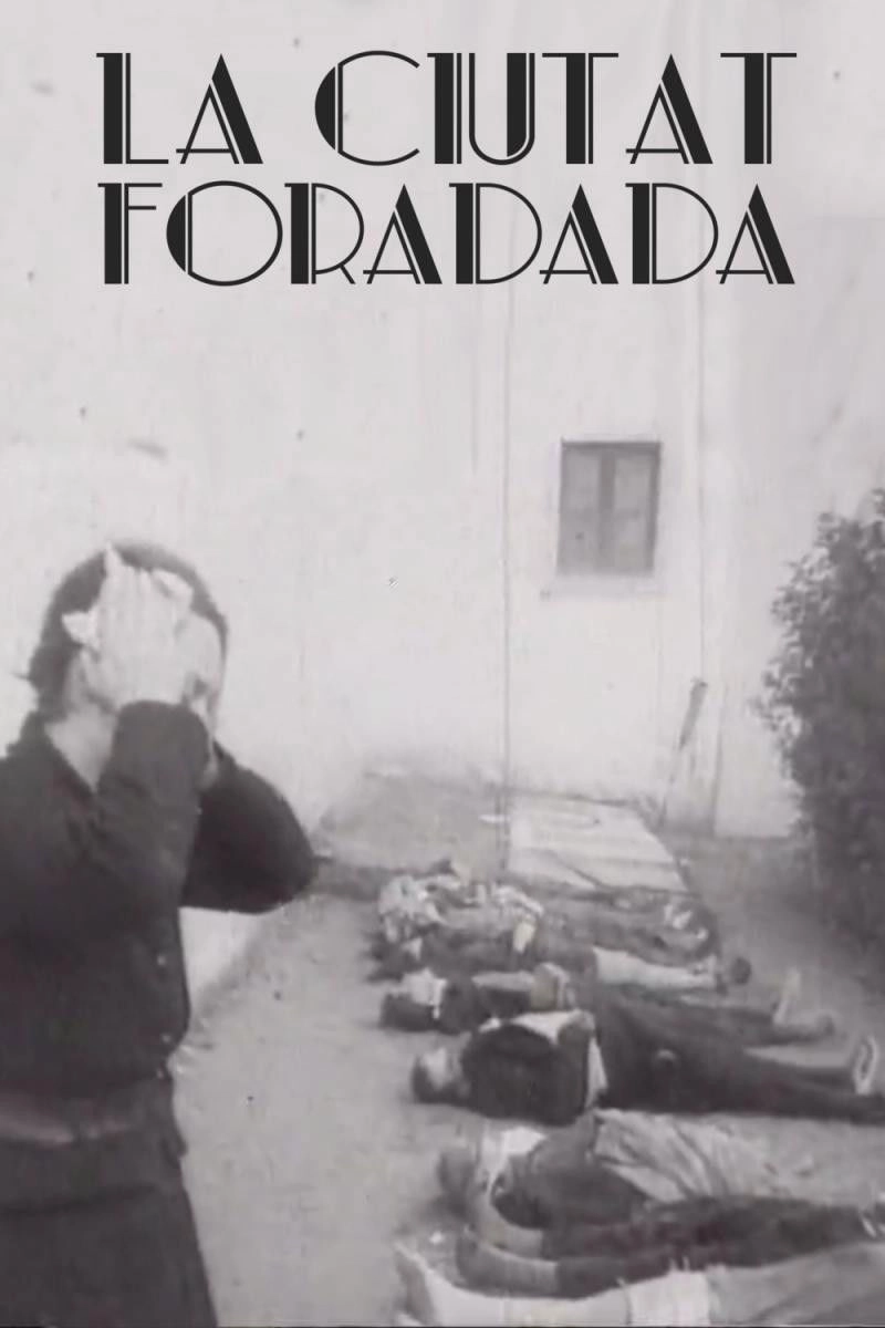 La ciutat foradada