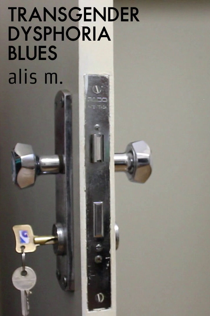 Transgender Dysphoria Blues
