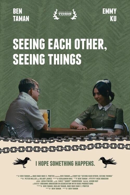 Seeing Each Other, Seeing Things