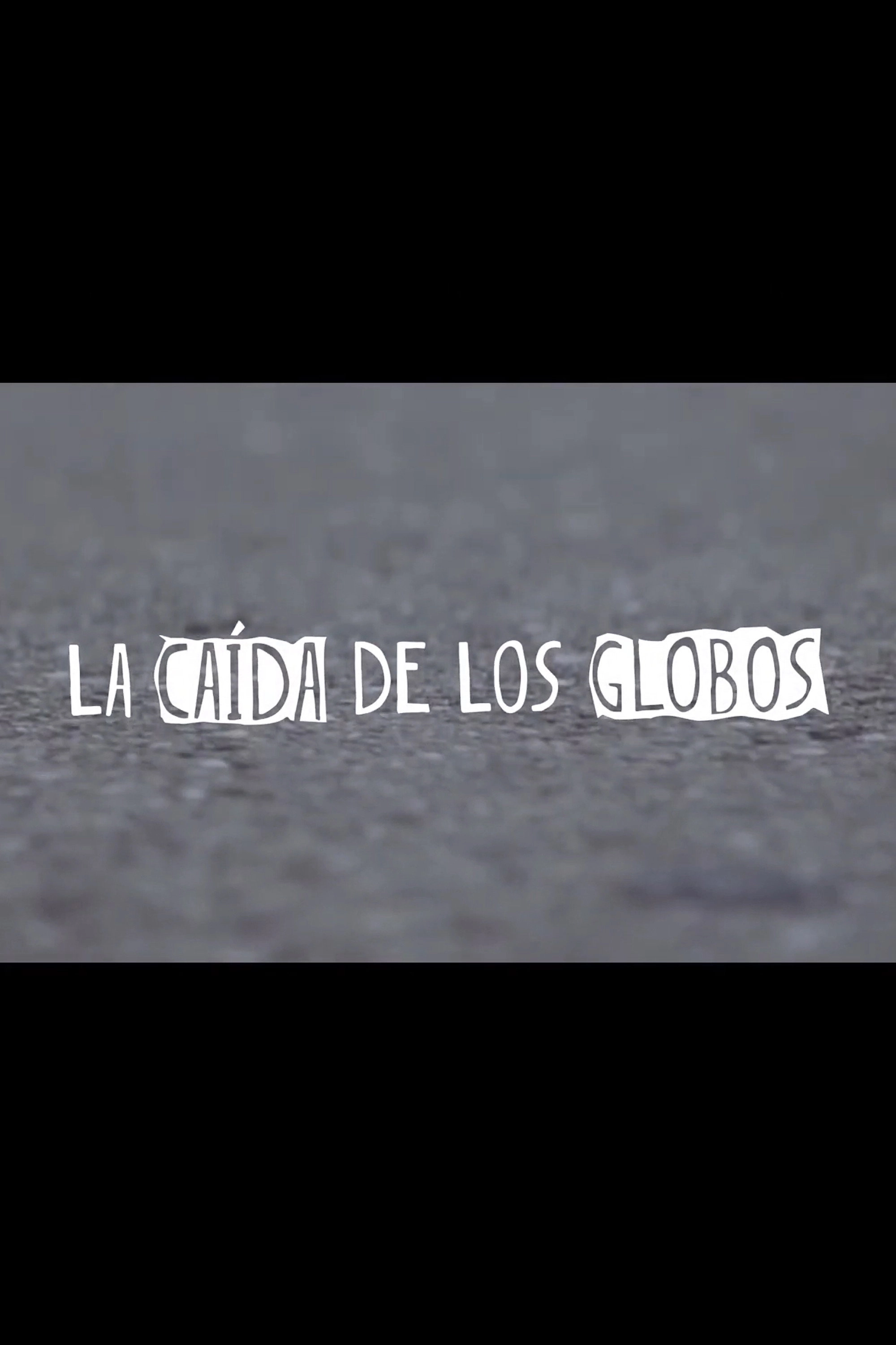 La Caída de los Globos
