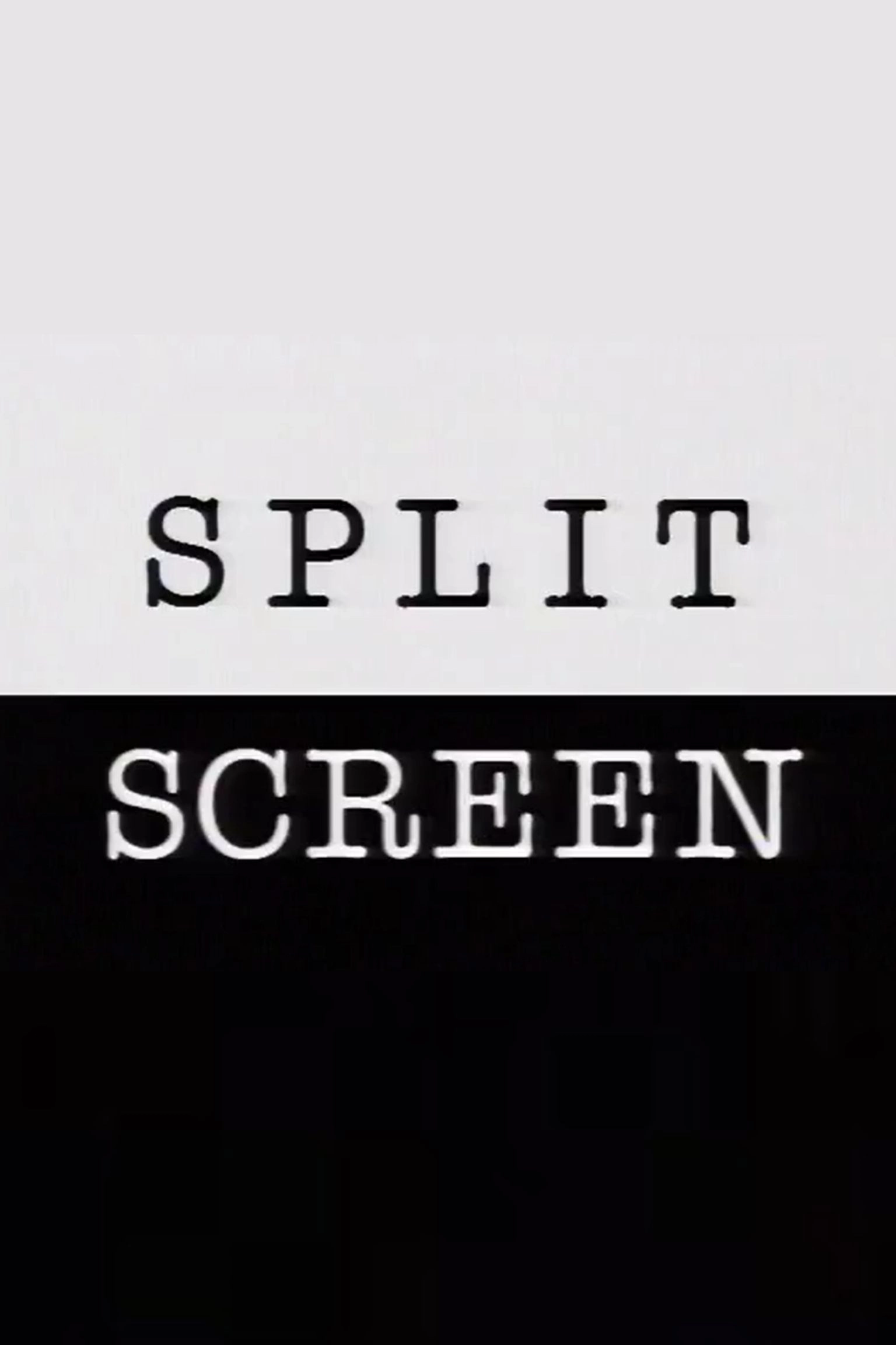 Split Screen