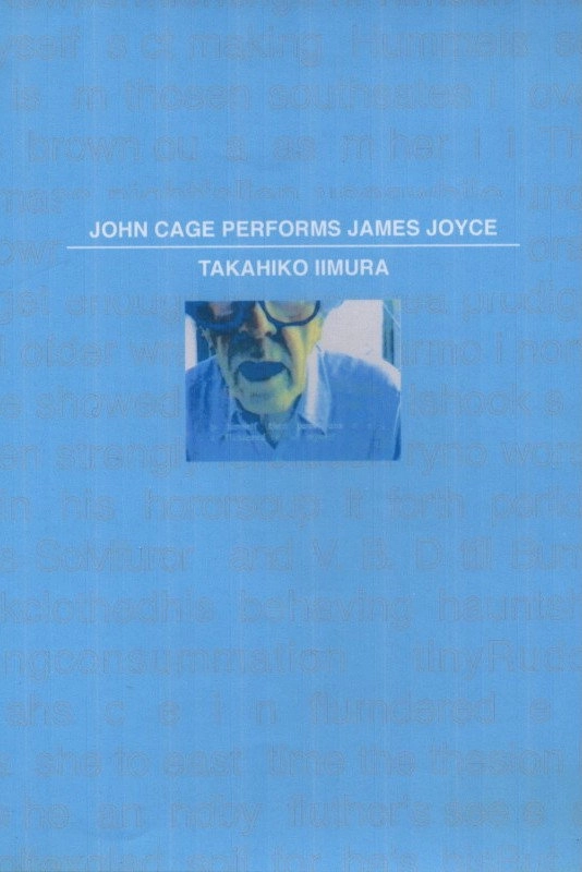 John Cage Performs James Joyce
