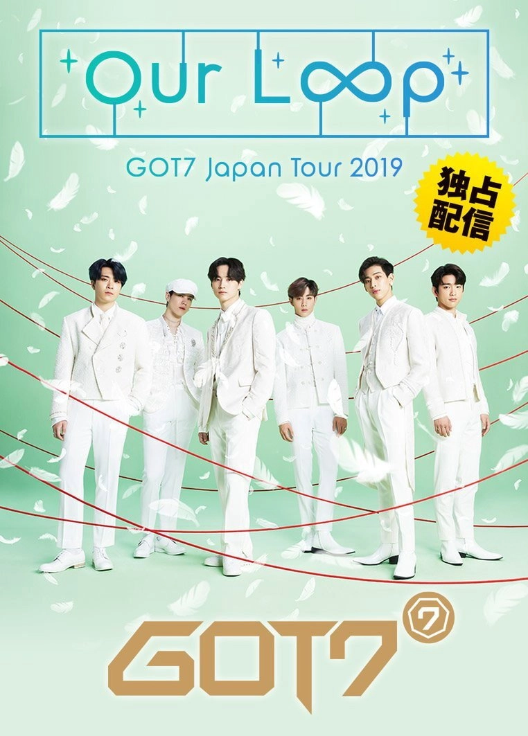 GOT7 - Japan tour 2019 "Our Loop"