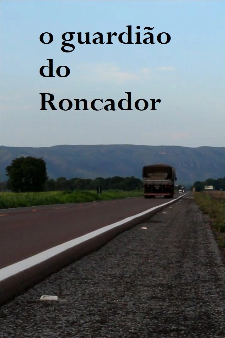 O Guardião do Roncador