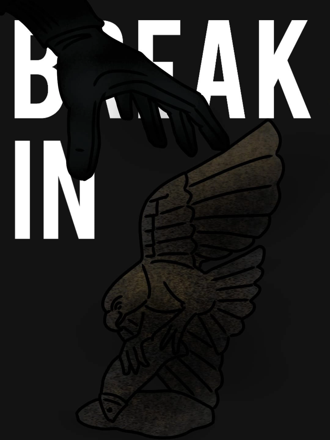BREAK IN
